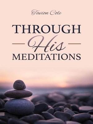 cover image of Through His Meditations